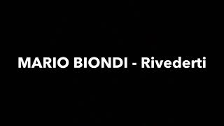 MARIO BIONDI - Rivederti (Sanremo 2018)