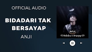 Download lagu Anji - Bidadari Tak Bersayap mp3