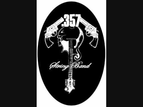 .357 String Band - Down on a Bender