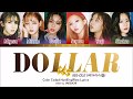 G IDLE DOLLAR Lyrics