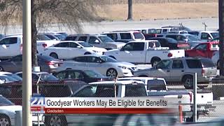 Goodyear Workers May Be Eligible for Benefits