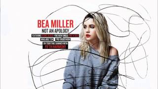 This Is Not An Apology - Bea Miller (Audio)