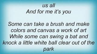 Tracy Byrd - For Me It's You Lyrics