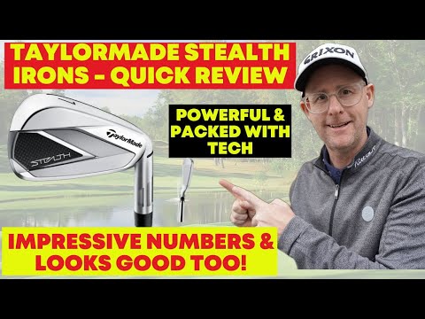 TaylorMade Stealth Irons Quick Review