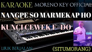 Download lagu KARAOKE NANGPE SO MARMEKAP HO NADA WANITA mp3