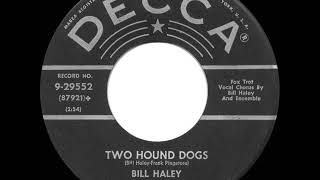 1955 HITS ARCHIVE: Two Hound Dogs - Bill Haley &amp; His Comets