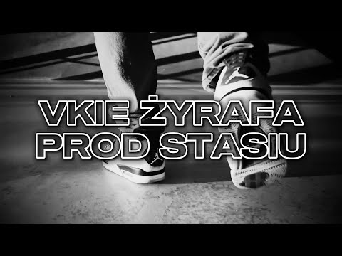 VKIE - ŻYRAFA (Prod. Stasiu)