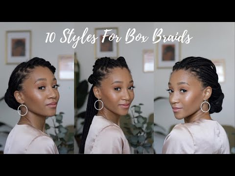 10 Styles For Knotless Box Braids | Protective Styles