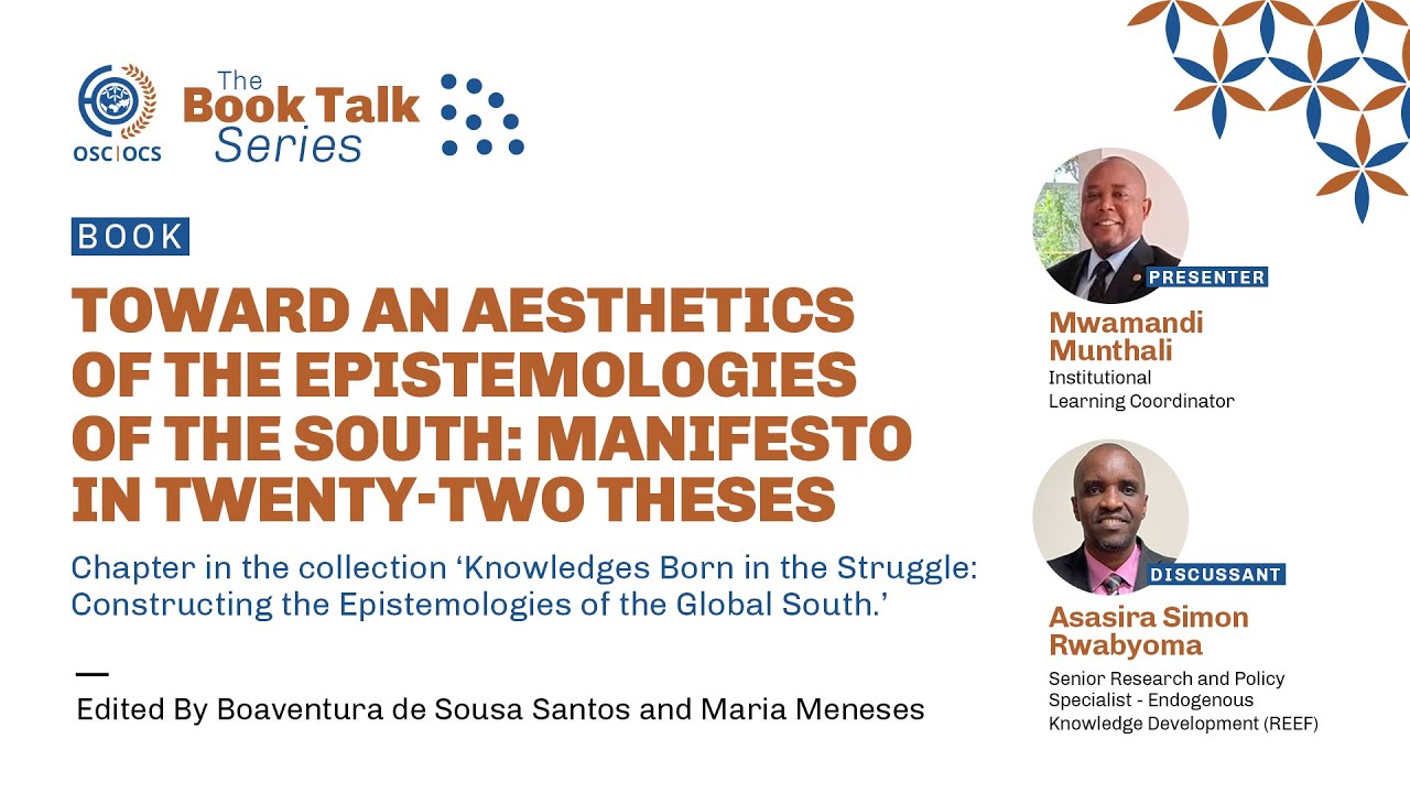 OSC Book Talk Series – Book: Toward an Aesthetics of the Epistemologies of the South