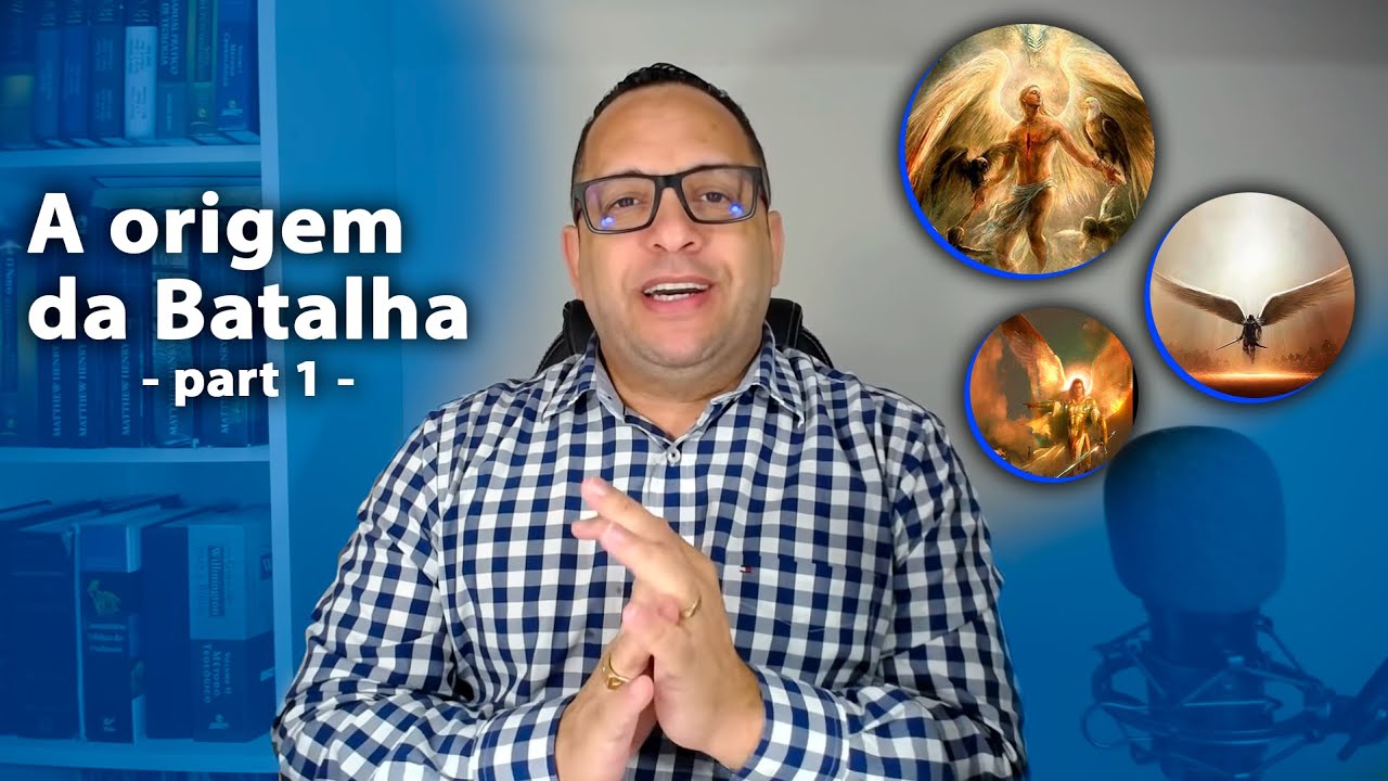 A Origem da Batalha - Part 1 | Pr.Miquéias Oliveira