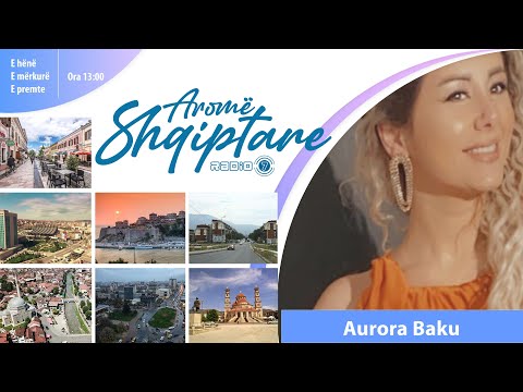 Aromë  Shqipetare - Aurora Baku