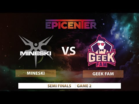 Mineski vs Geek Fam | Game 2 | EPICENTER XL 2018 SEA Qualifier