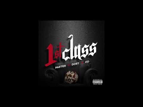 Paster x OD x Dost - 1st class BEAT INSTRUMENTAL 