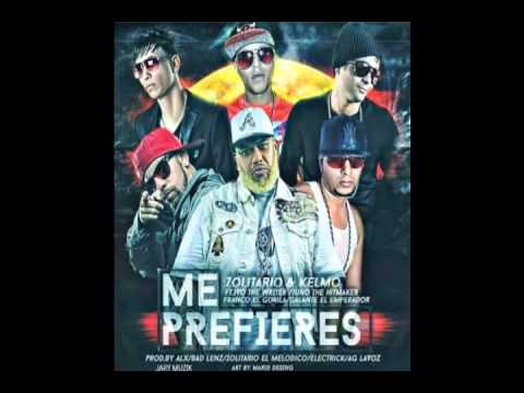 Zolitario & Kelmo Ft. Franco El Gorila, Galante ,Juno The Hitmaker Y JVO The Writer - Me Prefieres