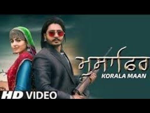 MUSAFIR : Korala Maan - Gurlej Akhtar | New Punjabi Song 2022 | DesiCrew | Latest Punjabi Song 2022