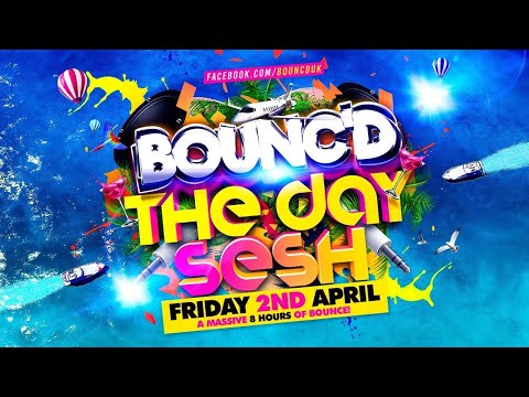 BOUNC'D - THE DAY SESH - DJ Rik Shaw - 02.04.2021