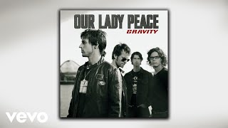 Our Lady Peace - Not Enough (Official Audio)