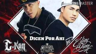 c kan ft Elias Diaz - Dicen por ahi descarga