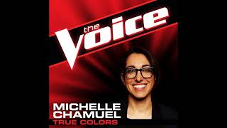 Michelle Chamuel | True Colors | Studio Version | The Voice 4