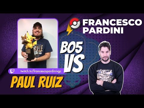 Bo5 Vs PAUL RUIZ (World Champion 2018) [IINTEGRALE]- #pokémon ⚔️🛡️