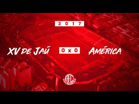 Jogo - 141 (2017 - XV de Jaú 0x0 América)