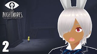 #2 🥕ネタバレあり🥕船酔いに耐えながら『Little Nightmares』実況