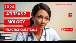 2024 TEAS 7 BIOLOGY Practice Questions! Master it NOW!!!