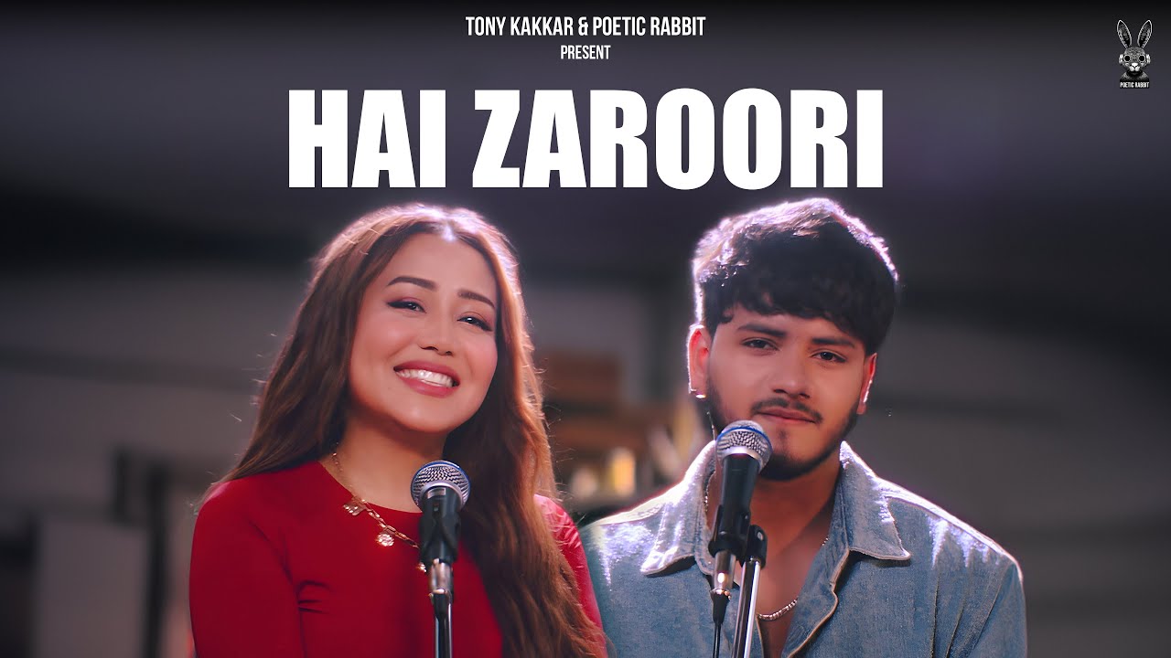 Hai Zaroori Lyrics | Neha Kakkar, Aman Bhatt