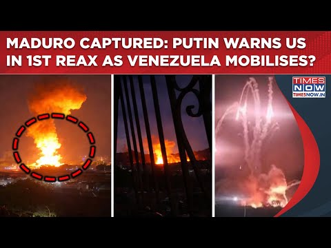 US Captures Maduro: Putin's 1st Reaction As Venezuela Mobilizes| Russia Warns Trump, Demands...