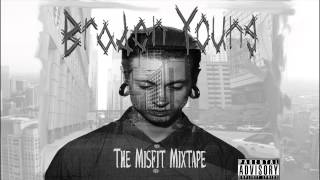 Braden Young - Land of the Lost (The Misfit Mixtape)