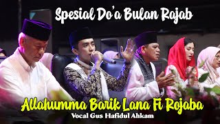 Download lagu Spesial!!! Yang Lagi Viral Do’a Bulan Rajab - Allahumma Barik Lana Fi Rojaba mp3