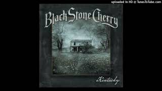 Black Stone Cherry - Born To Die