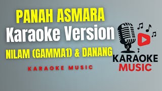 Download lagu NILAM ( GAMMA1 )& DANANG - PANAH ASMARA ( Karaoke Version ) mp3