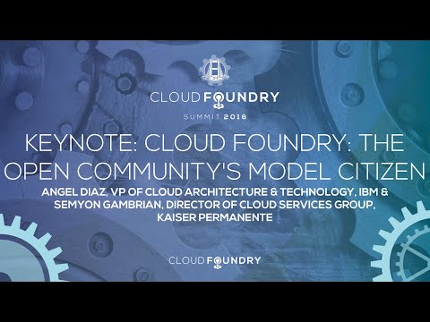 Keynote: Cloud Foundry: The Open Community's Model Citizen