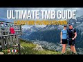 Ultimate TMB Hiking Guide How To Hike The Tour Du Mont Blanc Full Breakdown
