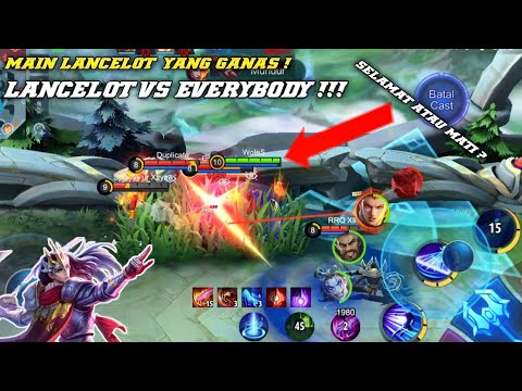 MAIN LANCELOT MODE BAR - BAR ! RUSUH TERUS MUSUH NYA SAMPAI KESAL ! MOBILE LEGENDS !