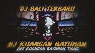 Download lagu DJ Kuangan Bayuhan - Raka Sidan Terbaru 2023 Rean Remix mp3