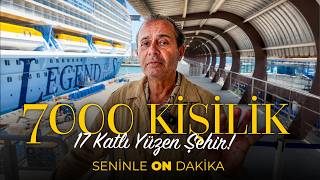 Denizlerin Üzerindeki Şehir 7000 Kişilik Dev Cruise Gemisini Geziyoruz | Seninle