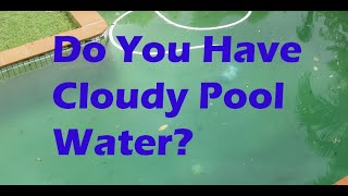 Cloudy Pool Water After Shocking