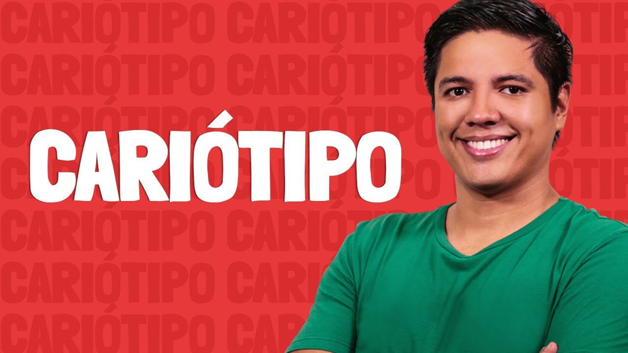 Cariótipo - Prof. Kennedy Ramos.