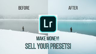 How To MAKE MONEY By Selling Presets!!