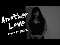 Another Love Tom Odell Cover Idaira David Street Wings