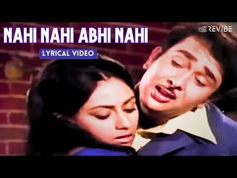 Nahin Nahin Abhi Nahin (Lyric Video) |Kishore K,Asha Bhosle | Randhir K,Jaya Bhaduri |Jawani Diwani