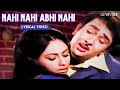 Nahin Nahin Abhi Nahin Lyric Video Kishore K Asha Bhosle Randhir K Jaya Bhaduri Jawani Diwani