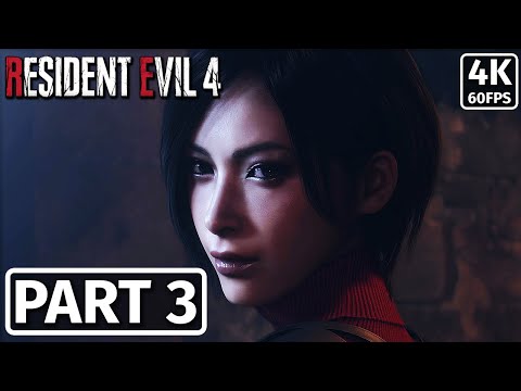 RESIDENT EVIL 4 REMAKE Gameplay Walkthrough PART 3 [4K 60FPS] - No Commentary