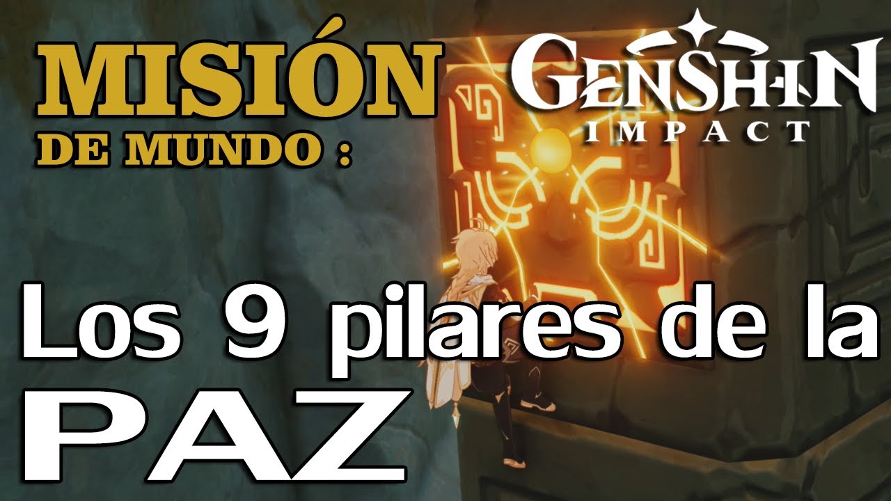 GUIDE - Genshin Impact: The 9 Pillars of Peace