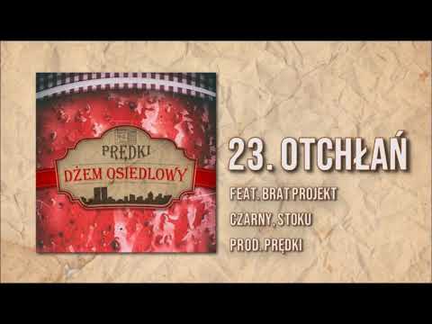 23. Prędki feat. BRAT Projekt - Otchłań