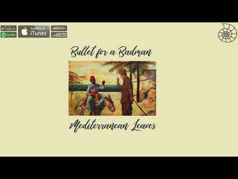 download lagu mp3 mp4 Mediterranean Leaves, download lagu Mediterranean Leaves gratis, unduh video klip Mediterranean Leaves