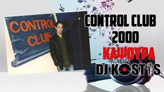 Djkostis mix   control club 2000