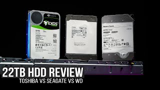Wer hat die beste 22TB Server HDD? - Seagate vs Toshiba vs Western Digital